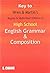 Key to High School English Grammar and Composition