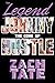 The Legend of Johnny Hustle...