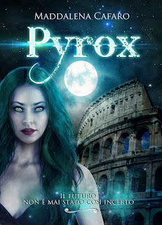 Pyrox - Il futuro non è mai stato così incerto (Kindle Edition)