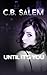 Until It's You by C.B. Salem