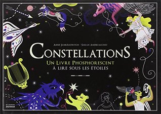 Constellations: Un livre phosphorescent à lire sous les étoiles (Hardcover)