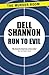 Run to Evil (A Vic Varallo Mystery)