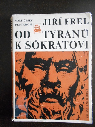 Od tyranů k Sókratovi