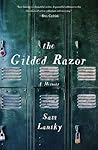 The Gilded Razor:...