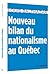 Nouveau bilan du nationalisme au Québec