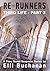 Re-Runners Third Life Part ...