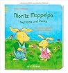 Moritz Moppelpo sagt Bitte und Danke by Hermien Stellmacher