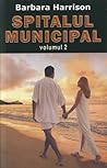 Spitalul Municipal vol. 2