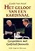Het geloof van een kardinaal. Gesprekken met Godfried Danneels