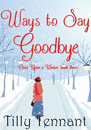 Ways to Say Goodbye (Kindle Edition)