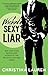 Wicked Sexy Liar (Wild Seasons, #4)