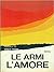 Le armi l'amore