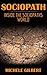 Sociopath: Inside The Sociopaths World (Sociopaths,Psychopaths,Narcissists,Anti Social PersonalityDisorder)