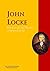 The Collected Works of John Locke by John Locke