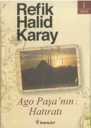 Ago Paşa'nın Hatıratı (Mizah #1)