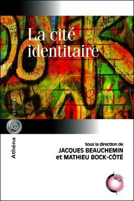 La cité identitaire (Paperback)