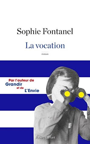 La Vocation (Kindle Edition)