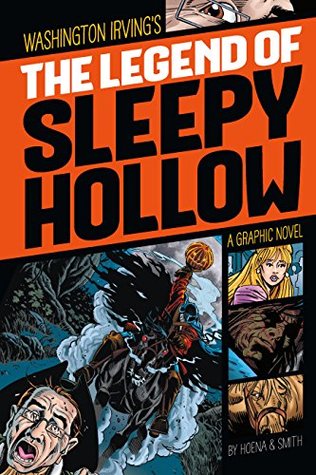 The Legend of Sleepy Hollow (Graphic Revolve: Common Core Editions)