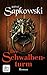 Der Schwalbenturm by Andrzej Sapkowski