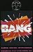 Bang