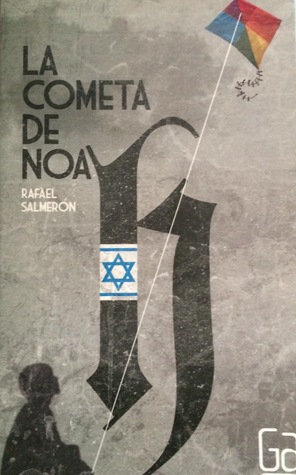 La cometa de Noah (Paperback)