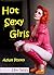 Hot Sexy Girls: Collection of Photos