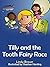 Tilly and the Tooth Fairy Race