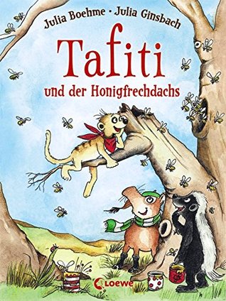 Tafiti und der Honigfrechdachs (Tafiti, #7)