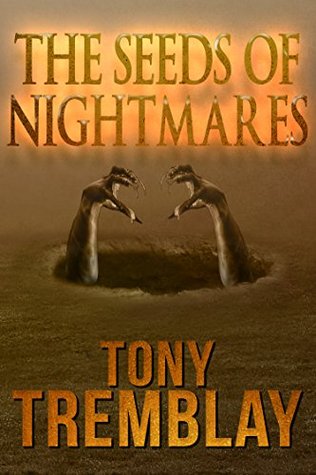 The Seeds of Nightmares (Kindle Edition)