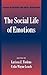 The Social Life of Emotions (Studies in Emotion and Social Interaction)