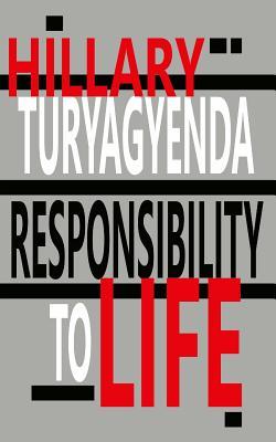 Responsibility to Life (The Fitness Toolkit)
