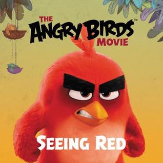 The Angry Birds Movie: Seeing Red (Paperback)
