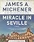 Miracle in Seville: A Novel