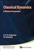 CLASSICAL DYNAMICS: A MODERN PERSPECTIVE