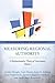 Measuring Regional Authority: A Postfunctionalist Theory of Governance, Volume I (Transformations in Governance)