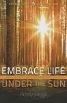 Embrace Life Under the Sun: God's Wisdom from Ecclesiastes