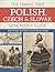The Family Tree Polish, Czech And Slovak Genealogy Guide: How to Trace Your Family Tree in Eastern Europe
