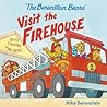 The Berenstain Bears Visit the Firehouse by Mike Berenstain