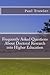 Frequently Asked Questions About Doctoral Research into Higher Education