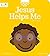 Jesus Helps Me