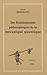 Fondements Philosophiques de la Mecanique Quantique (Mathesis) (French Edition)