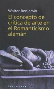El concepto de crítica de arte en el Romanticismo alemán (Paperback)