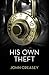 His Own Theft: (Writing As Anthony Morton) (The Baron)