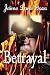Betrayal by Jaime Lorie Goza