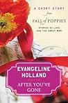 After You've Gone by Evangeline Holland
