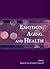 Emotion, Aging, and Health (APA Bronfenbrenner Series on the Ecology of Human Development)