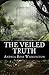 The Veiled Truth
