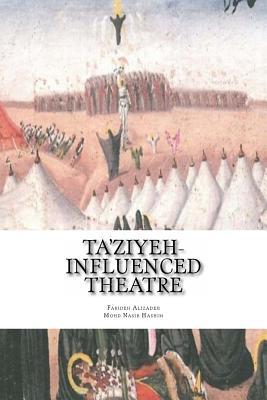 Ta’ziyeh-influenced Theatre