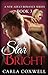 Star Bright: A New Adult Ro...