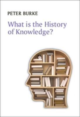 What is the History of Knowledge? (Kindle Edition)